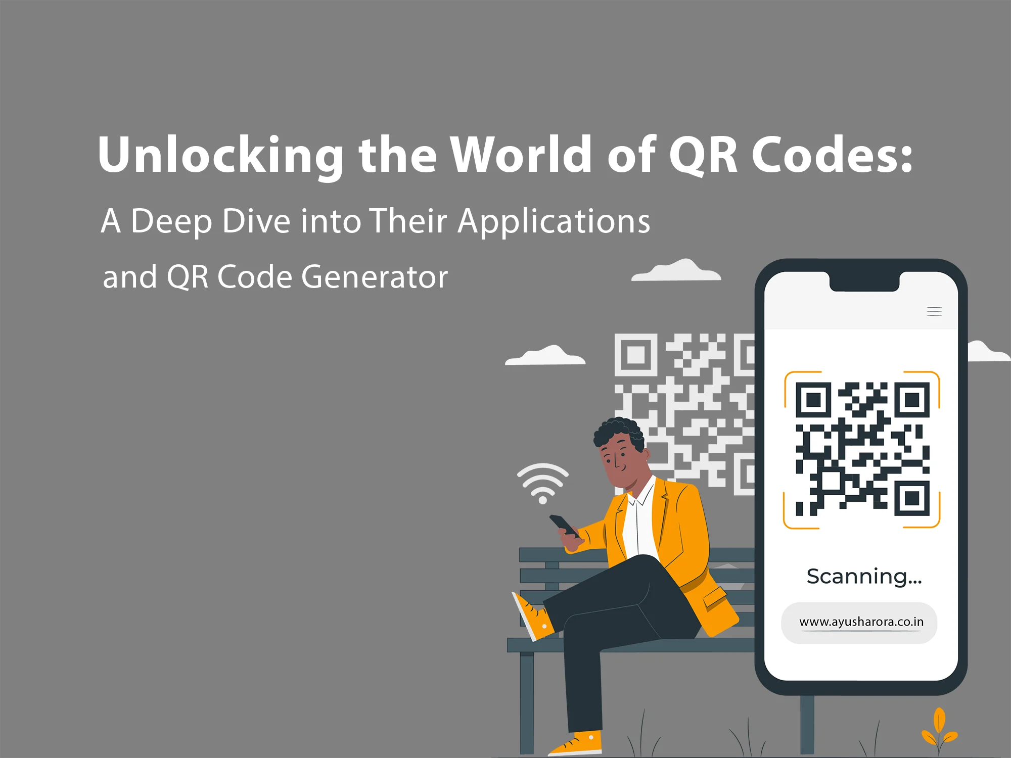 Unlocking the World of QR Codes A Deep Dive into Their Applications and QR Code Generator